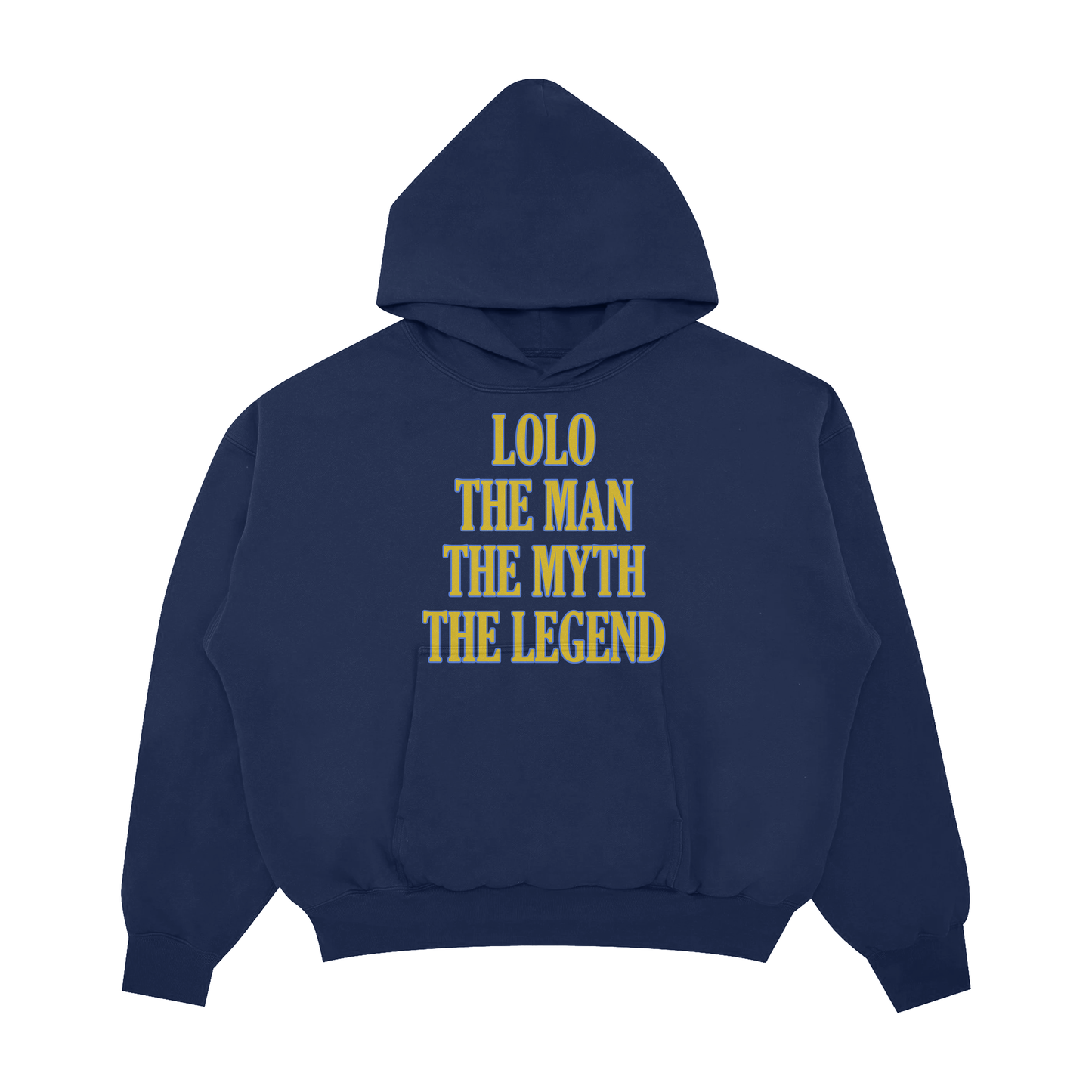 LOLO THE MAN THE MYTH THE LEGEND PULLOVER HOODIE