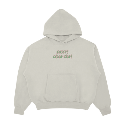 PSSST! OBER DER PULLOVER HOODIE