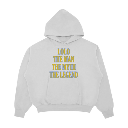 LOLO THE MAN THE MYTH THE LEGEND PULLOVER HOODIE