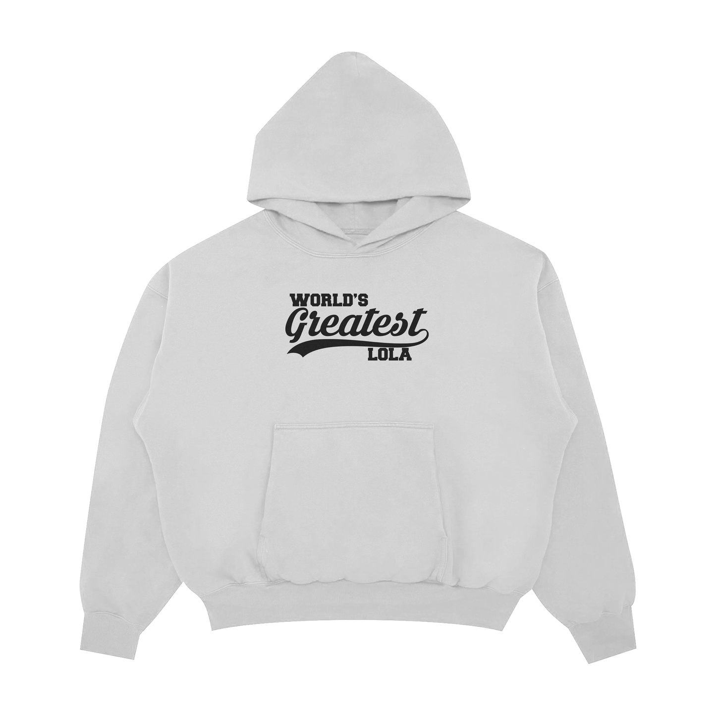 WORLD’S GREATEST LOLA PULLOVER HOODIE