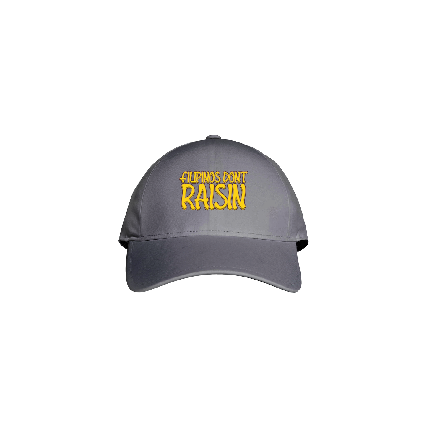 FILIPINOS DON’T RAISIN CAP