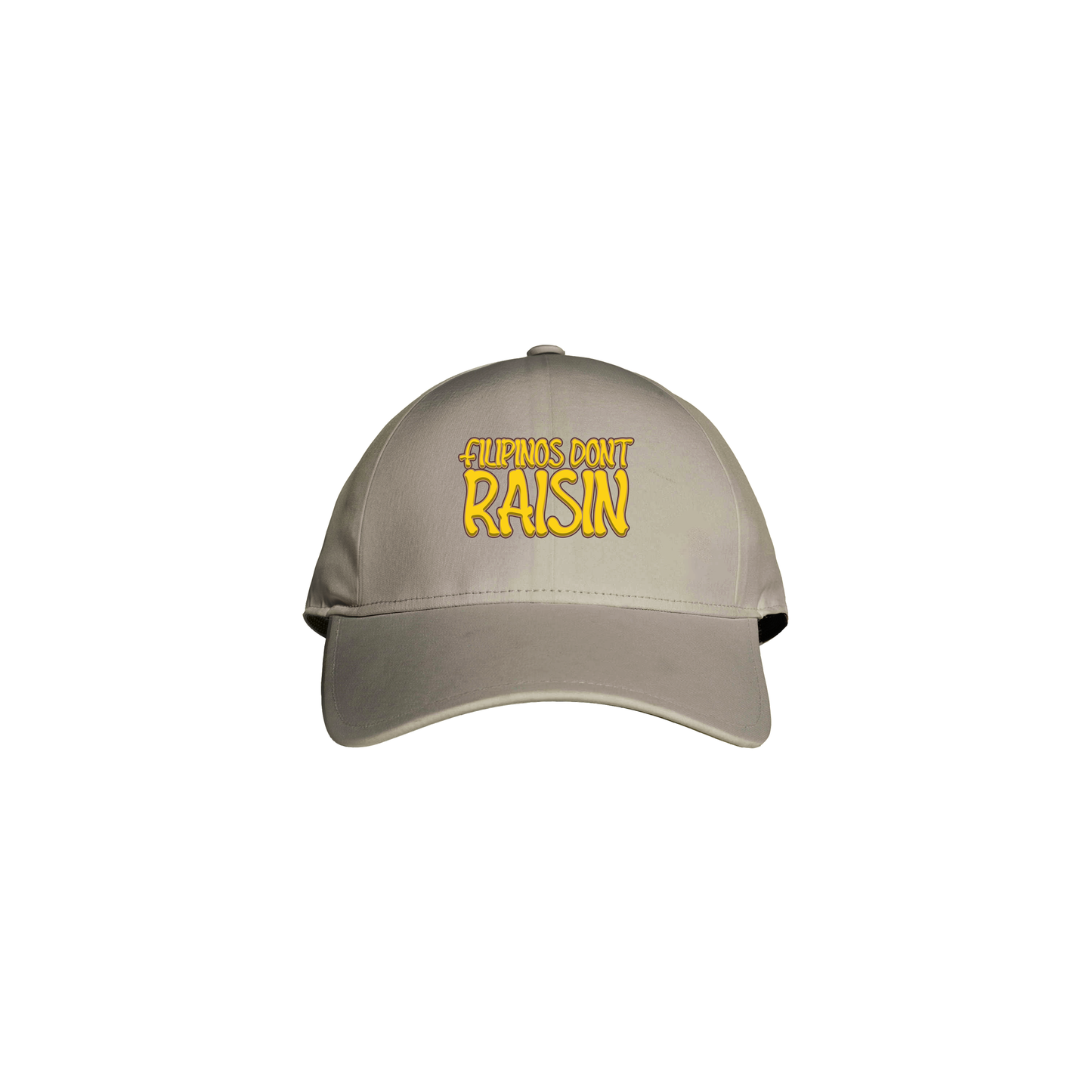 FILIPINOS DON’T RAISIN CAP