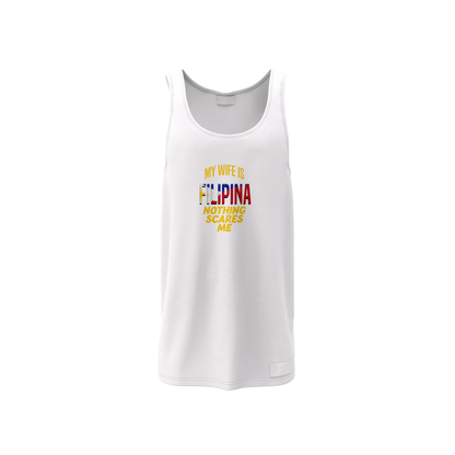 MY WIFE IS FILIPINA NOTHING SCARES ME TANK TOP