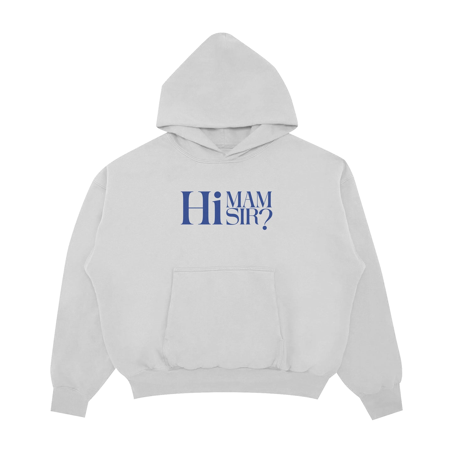 HI MAM/SIR PULLOVER HOODIE