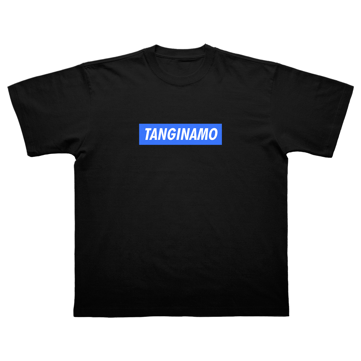 TANGINAMO T-SHIRT