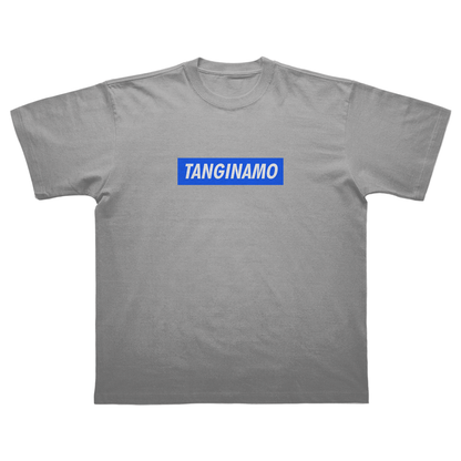 TANGINAMO T-SHIRT