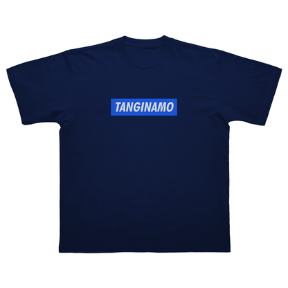 TANGINAMO T-SHIRT