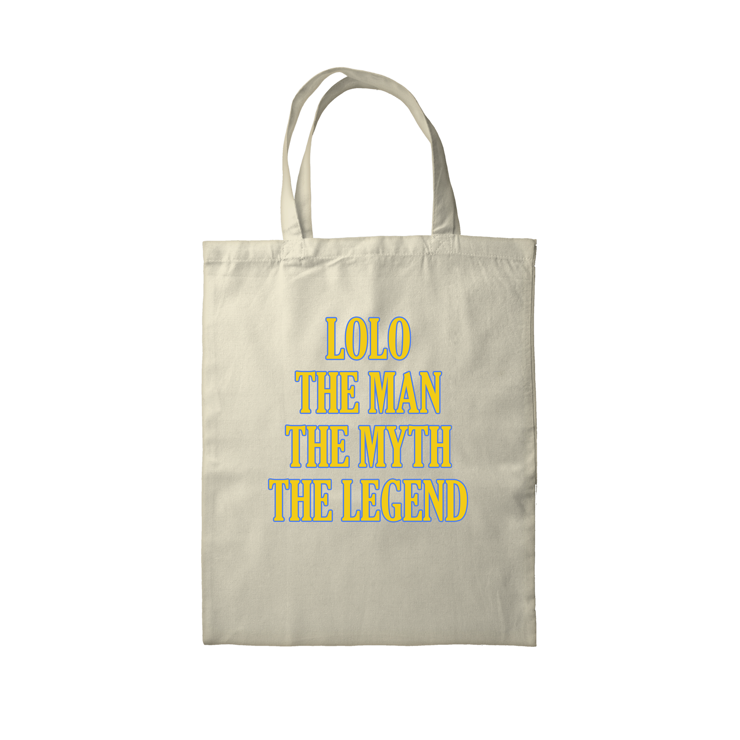 LOLO THE MAN THE MYTH THE LEGEND OFF-WHITE TOTE BAG