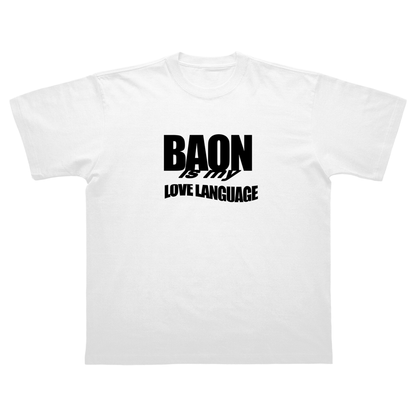 BAON IS MY LOVE LANGUAGE T-SHIRT